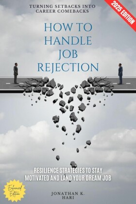 How to Handle Job Rejection: