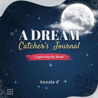 DREAM CATCHER'S JOURNAL