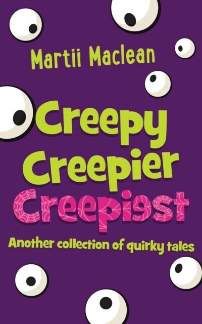 Creepy Creepier Creepiest main product photo