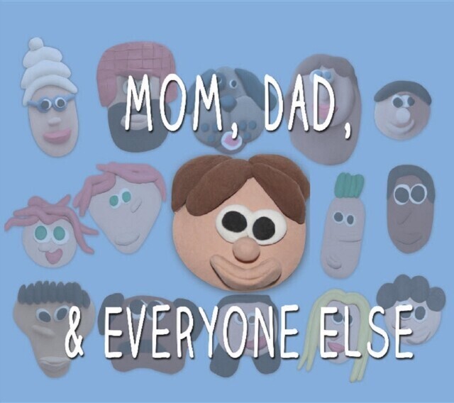 Mom, Dad, and Everyone Else main product photo