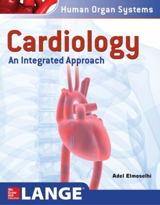 Cardiology: An Integrated Approach