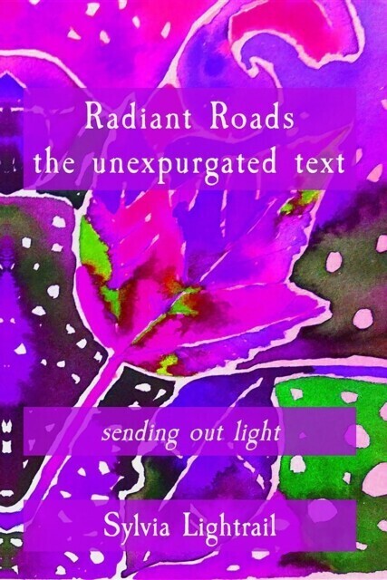 Radiant Roads the unexpurgated text main product photo