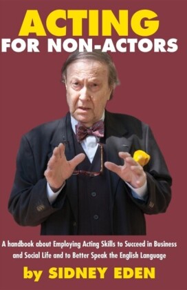 ACTING FOR NON-ACTORS
