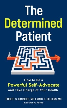 Determined Patient