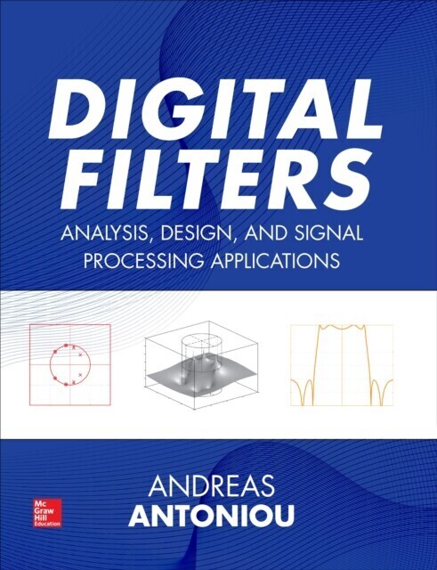 Digital Filters: Analysis, Design, and Signal Processing Applications main product photo