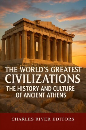 The History and Culture of Ancient Athens