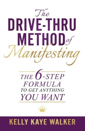 Drive Thru Method of Manifesting
