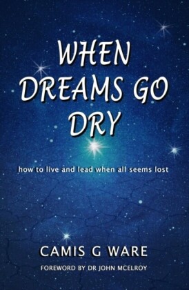When Dreams Go Dry