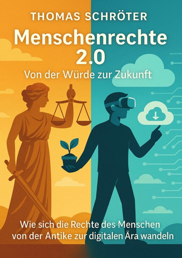 Menschenrecht 2.0 - Von der Würde zur Zukunft main product photo