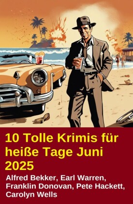 10 Tolle Krimis für heiße Tage Juni 2025