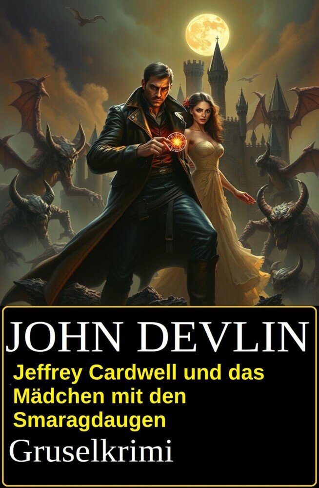 Jeffrey Cardwell und das Mädchen mit den Smaragdaugen: Grusel-Krimi main product photo