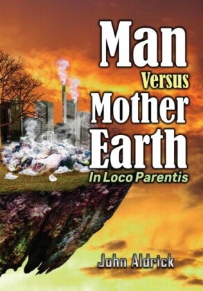 Man Versus Mother Earth
