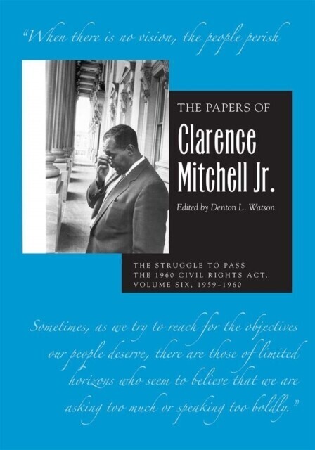 The Papers of Clarence Mitchell Jr., Volume VI main product photo