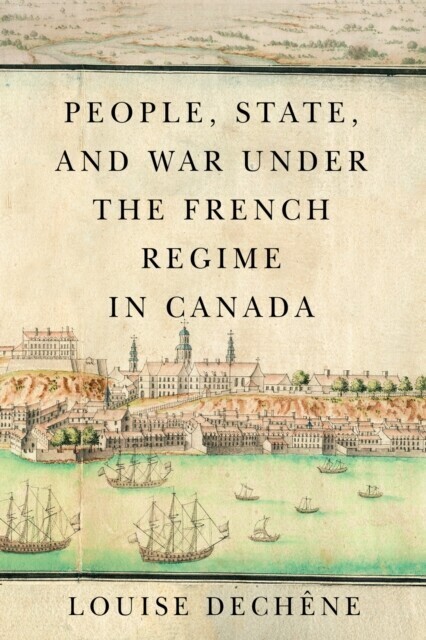 People, State, and War under the French Regime in Canada main product photo