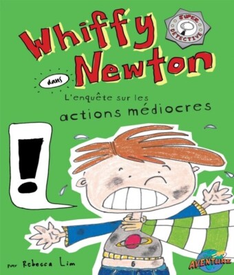 Whiffy Newton  dans  L''enquête sur les actions médiocres
