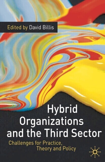 Hybrid Organizations and the Third Sector main product photo
