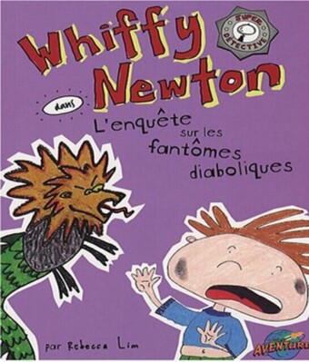 Whiffy Newton dans L''enquête sur les fantômes diaboliques