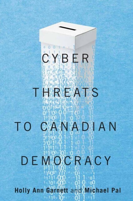 Cyber-Threats to Canadian Democracy main product photo