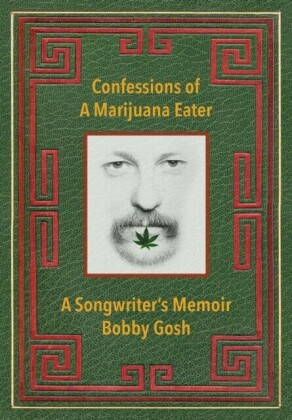 Confessions of a Marijuana Eater
