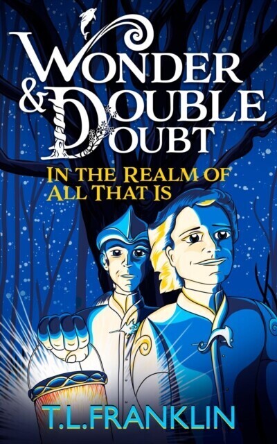 Wonder and Double Doubt in the Realm of All That Is: Part One main product photo