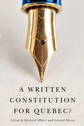 Written Constitution for Quebec?