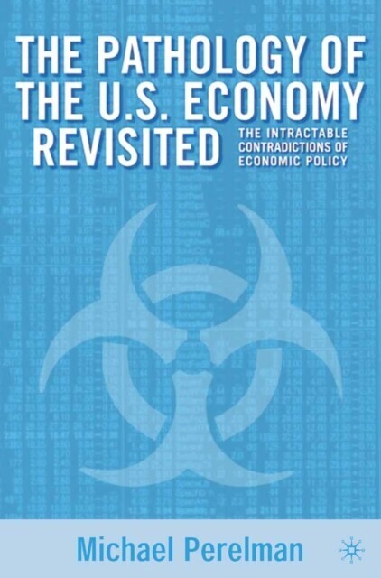 Pathology of the U.S. Economy Revisited main product photo