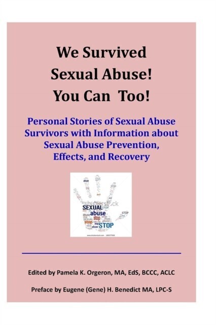 We Survived Sexual Abuse! You Can Too! main product photo