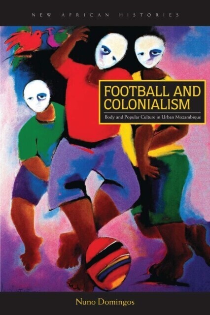 Football and Colonialism main product photo
