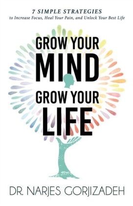 Grow Your Mind, Grow Your Life