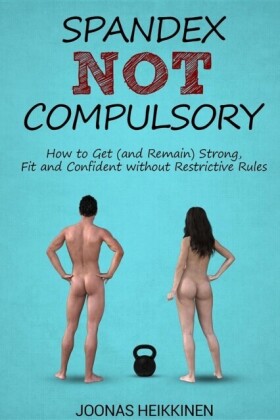 Spandex Not Compulsory