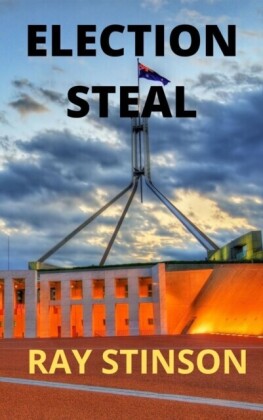 ELECTION STEAL