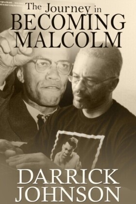 Journey of Becoming Malcolm