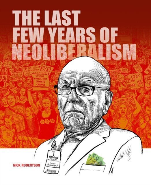 last few years of Neoliberalism main product photo