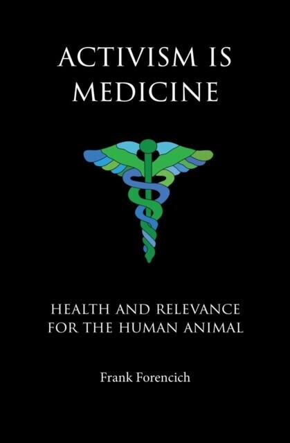 Activism is Medicine main product photo