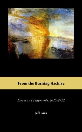 From the Burning Archive