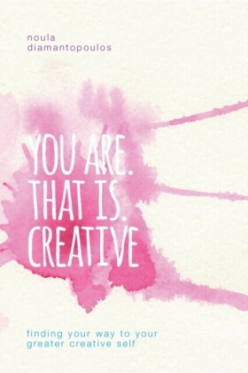 You Are. That Is. Creative