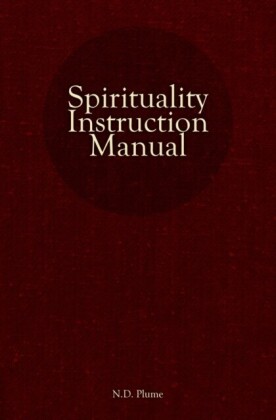 Spirituality Instruction Manual