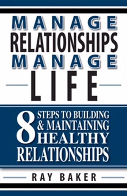 Manage Relationships, Manage Life main product photo