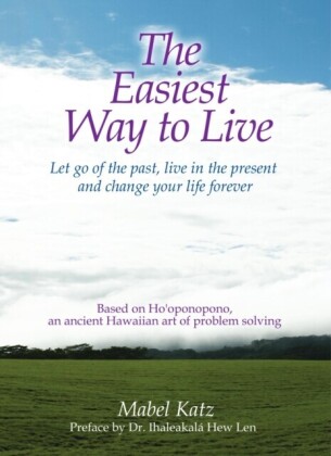 Easiest Way to Live