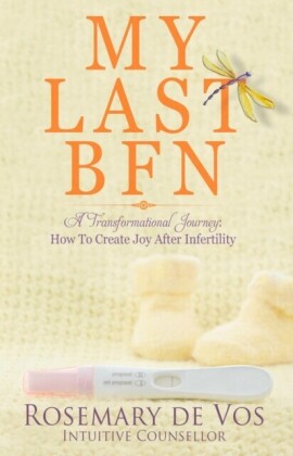 My Last BFN: A Transformational Journey