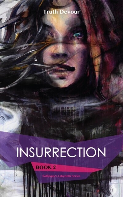 Insurrection - Book 2 - Soliloquy's Labyrinth Series main product photo
