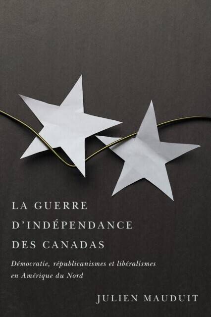 La guerre d''indépendance des Canadas main product photo