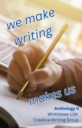 We Make Writing Makes Us