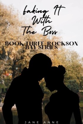 Faking It With The Boss: Book Three
