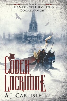 Codex Lacrimae, Part 1