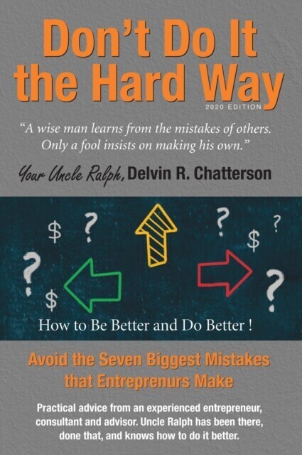 Don't Do It the Hard Way - 2020 Edition main product photo