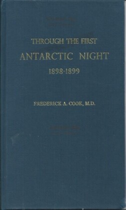 Through the First Antarctic Night, 1898-1899