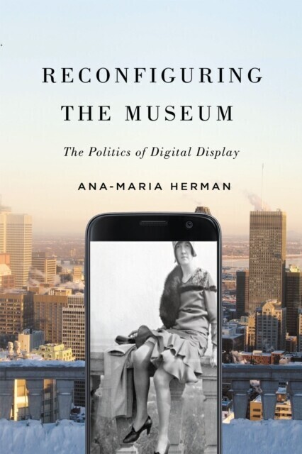 Reconfiguring the Museum main product photo