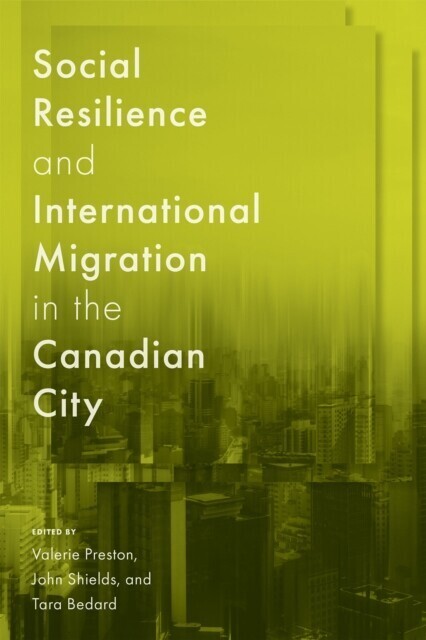 Social Resilience and International Migration in the Canadian City main product photo