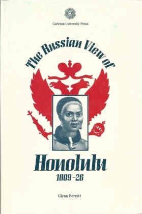 Russian View of Honolulu, 1809-1826